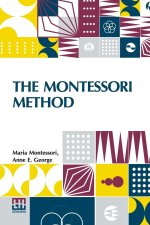 The Montessori Method