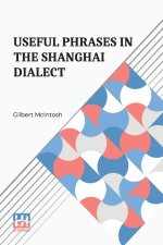 Useful Phrases In The Shanghai Dialect