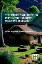 Structure And Function In Primitive Society