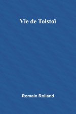 Vie de Tolsto?