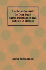 La derni?re nuit de Don Juan