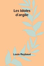 Les Idoles d'argile
