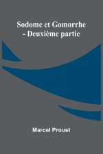 Sodome et Gomorrhe - Deuxi?me partie