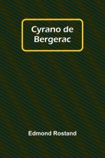 Cyrano de Bergerac