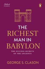 Penguin Select Classics: The Richest Man in Babylon