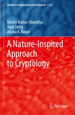A Nature-Inspired Approach to Cryptology