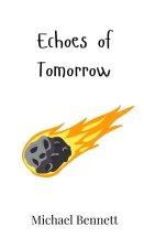Echoes of Tomorrow