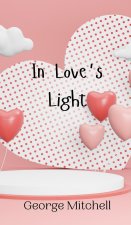 In Love's Light