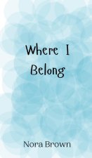 Where I Belong