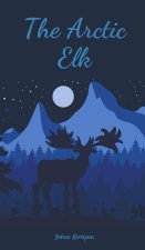 The Arctic Elk