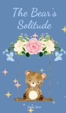 The Bear's Solitude