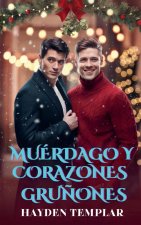 Muérdago y Corazones Gru?ones