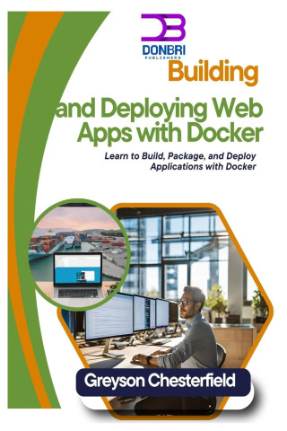 Building and Deploying Web Apps with Docker