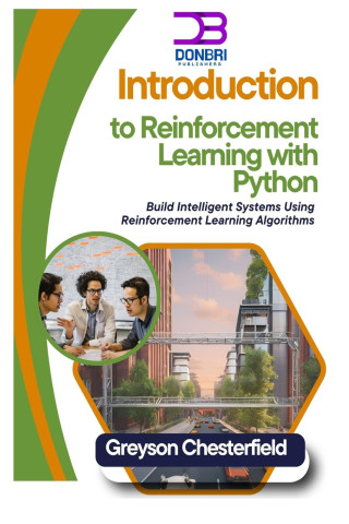 Introduction to Reinforcement Learning with Python