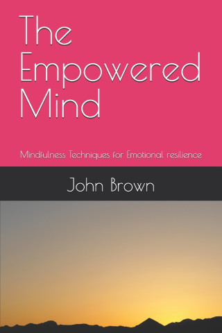 The Empowered Mind