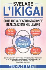Svelare l'Ikigai