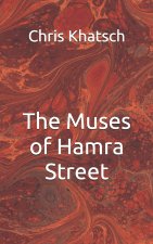 The Muses of Hamra Street