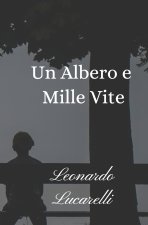 Un Albero e Mille Vite