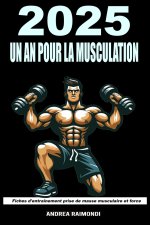 2025 un An pour la Musculation