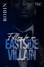 Falling For An Eastside Villain