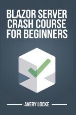 Blazor Server Crash course for beginners