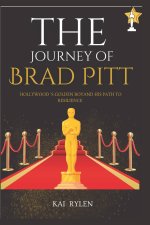 The Journey of Brad Pitt