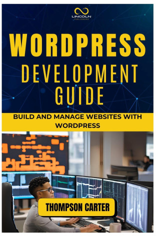 Wordpress Development Guide