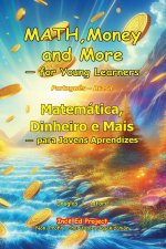Matemática, Dinheiro e MaisDinheiro Mais - para Jovens Aprendizespara