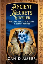 Ancient Secrets Unveiled
