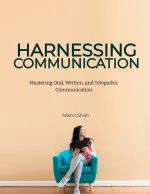 Harnessing Communication