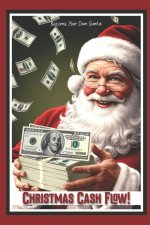 Christmas Cash Flow!