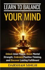 Learn to Balance Your Mind