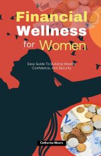Financial Wellness for Women