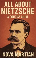 All About Nietzsche
