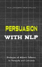 Persuasion with NLP
