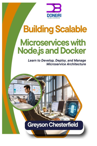 Building Scalable Microservices with Node.js and Docker