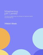 Mastering pH Levels