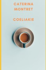 Coeliakie