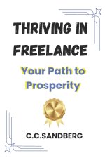 Thriving in Freelance