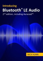 Introducing Bluetooth LE Audio (2nd edition with Auracast(TM))