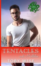 Tentacles and Mistletoe