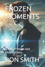 Frozen Moments