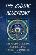 The Zodiac Blueprint