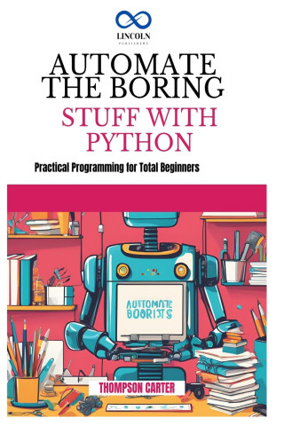 Automate the Boring Stuff with Python