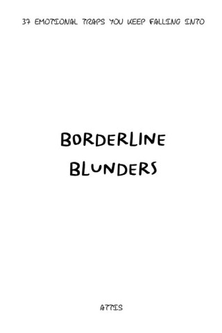 Borderline Blunders