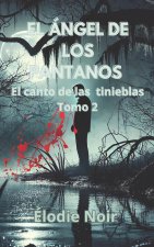 El Ángel de Los Pantanos