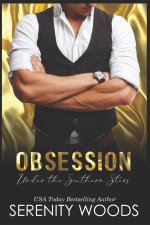 Obsession Under the Southern Stars