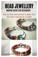 Bead Jewellery Making Guide for Beginners