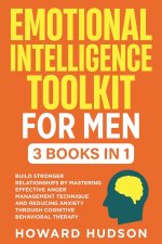Emotional Intelligence Toolkit For Men