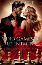 Mind Games of Resentment